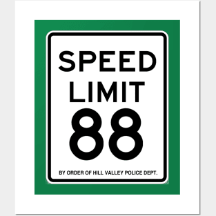 Hill Valley Speed Limit Posters and Art
